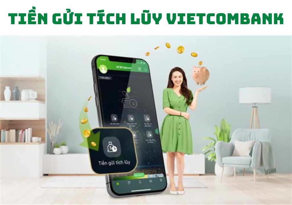 Tiền gửi tích lũy Vietcombank